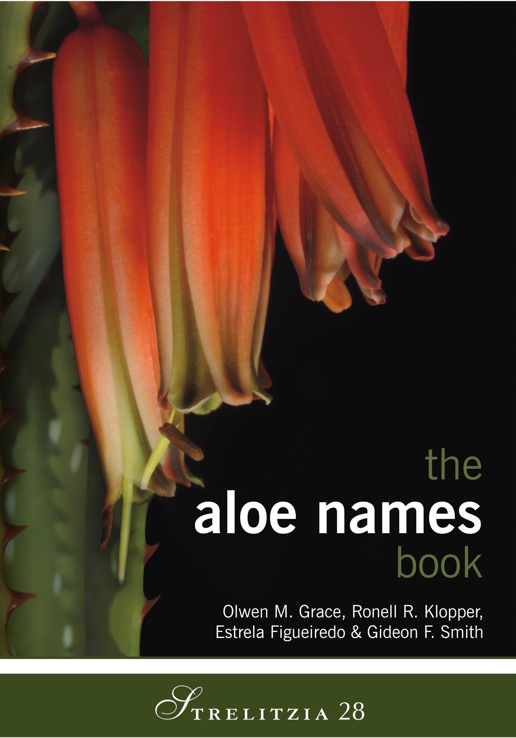 Aloe Names Book, The By Olwen. M. Grace 9781842464199 (Hardback)