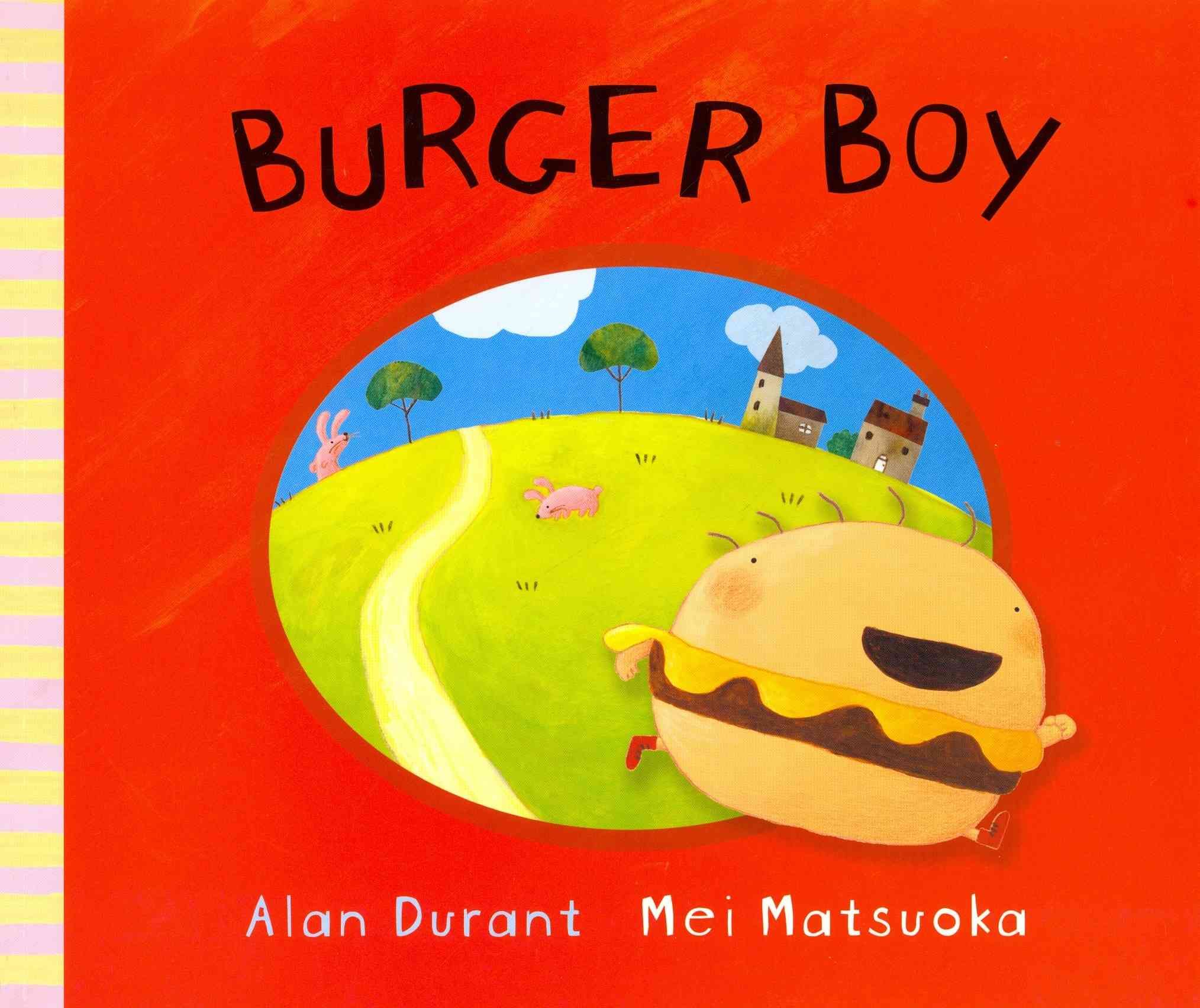 Burger Boy By Alan Durant, Mei Matsuoka 9781842705377 (Paperback)
