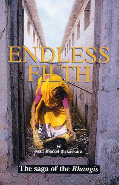 Endless Filth By Mari Marcel Thekaekara 9781842772676 (Paperback)
