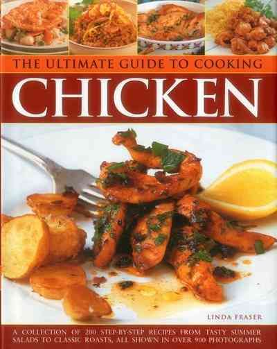 The Ultimate Guide to Cooking Chicken By Linda Fraser 9781843095729