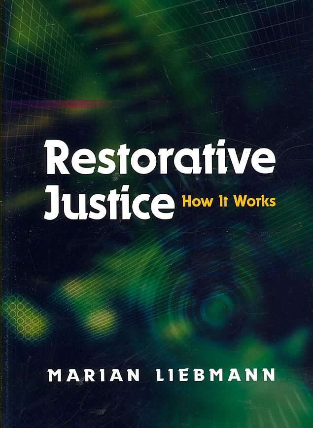 Restorative Justice By Marian Liebmann 9781843100744 (Paperback)