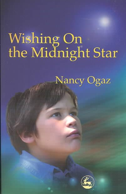 Wishing on the Midnight Star By Nancy Ogaz 9781843107576 (Paperback)