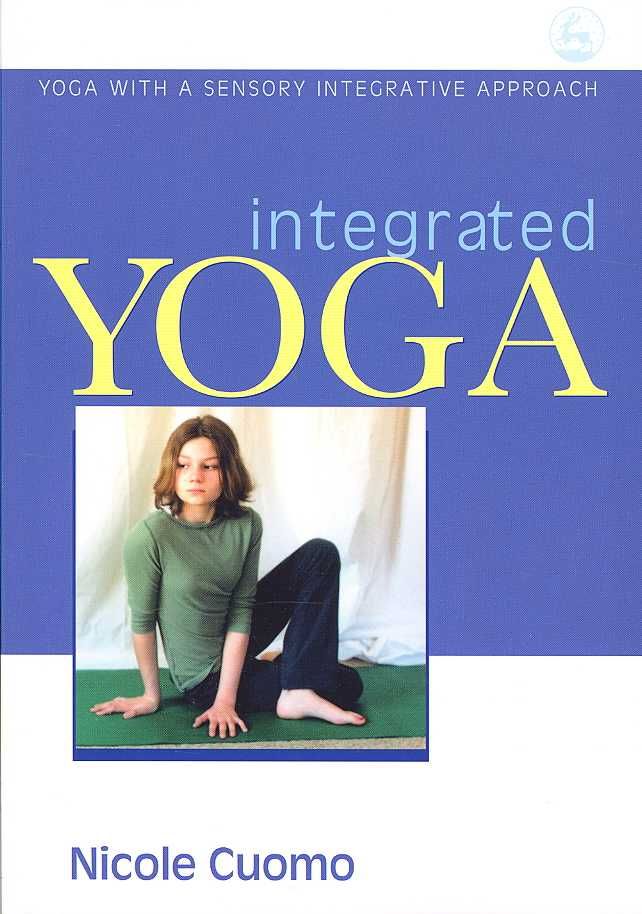 Integrated Yoga By Nicole C. Cuomo 9781843108627 (Paperback)