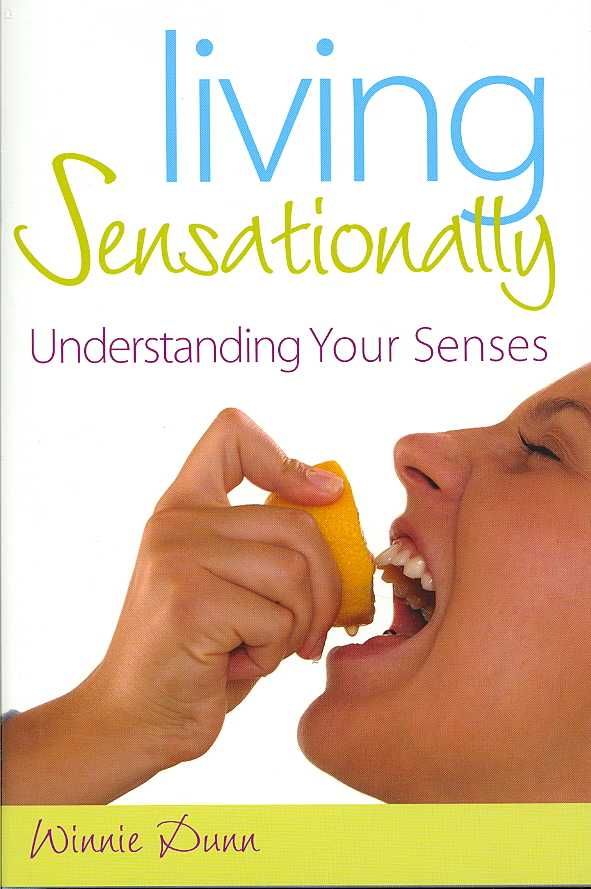 Living Sensationally By Winnie Dunn 9781843108719 (Hardback)