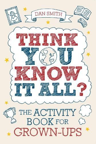 Think You Know It All? By Daniel Smith 9781843174578 (Paperback)
