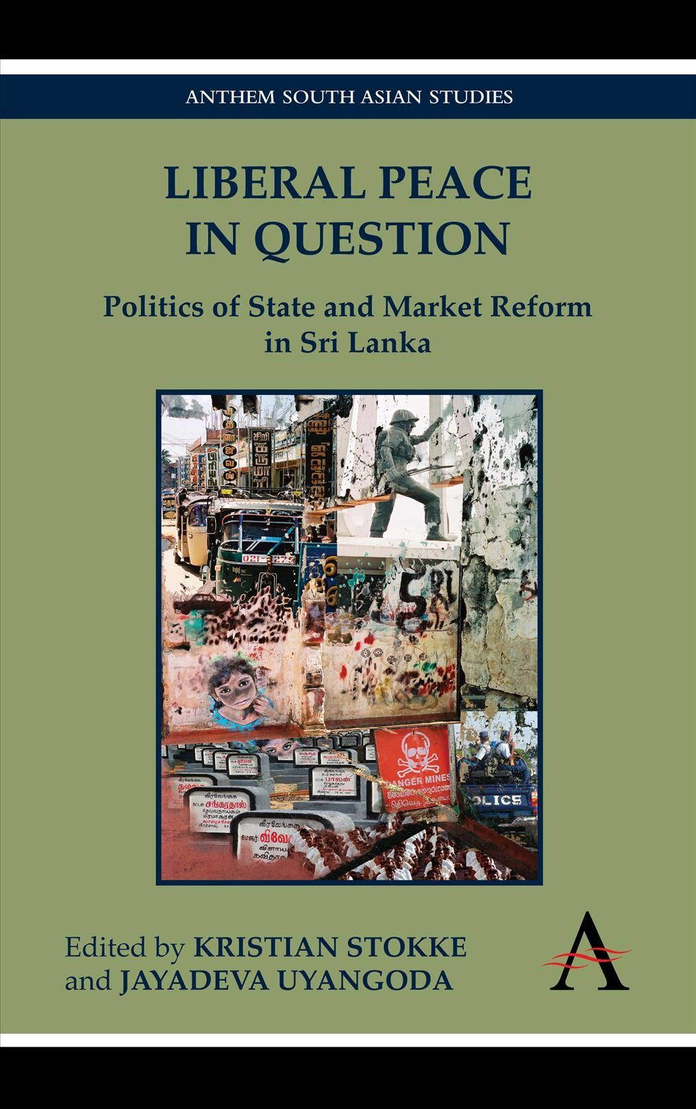 Liberal Peace In Question By Kristian Stokke 9781843318965 (Hardback)