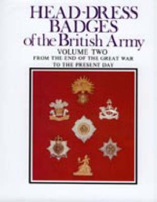 Head-Dress Badges of the British Army 9781843425137 (Hardback)