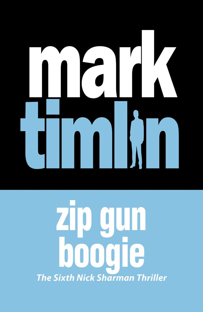 Zip Gun Boogie By Mark Timlin 9781843442738 (Paperback)