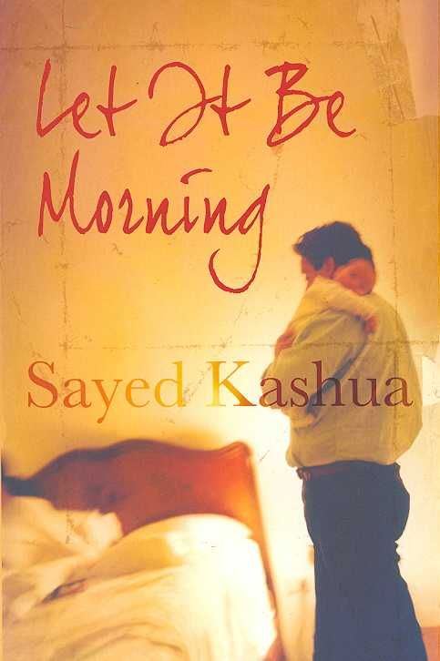 Let It Be Morning By Sayed Qashu 9781843545439 (Paperback)