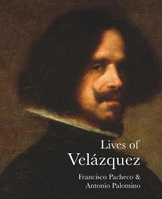 Lives of Velazquez 9781843681670 (Paperback)