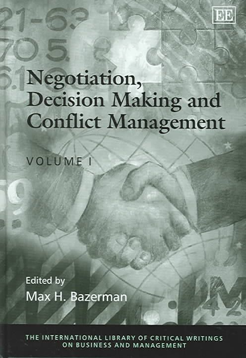 Negotiation, Decision Making and Conflict Management 9781843763772