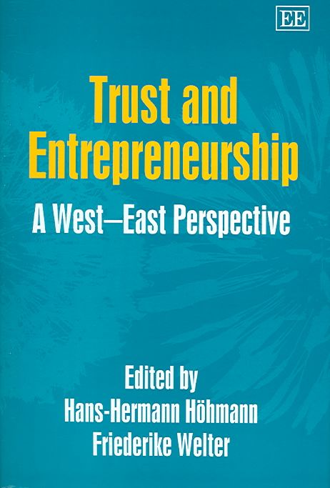 Trust and Entrepreneurship By Hans-Hermann Höhmann 9781843768951