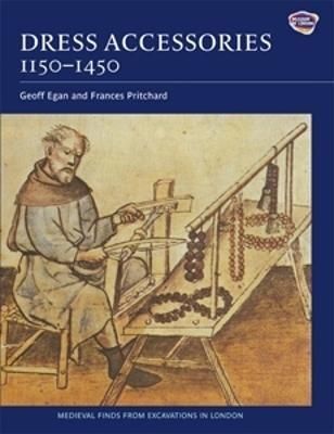 Dress Accessories, C.1150-C.1450 9781843833512 (Paperback)