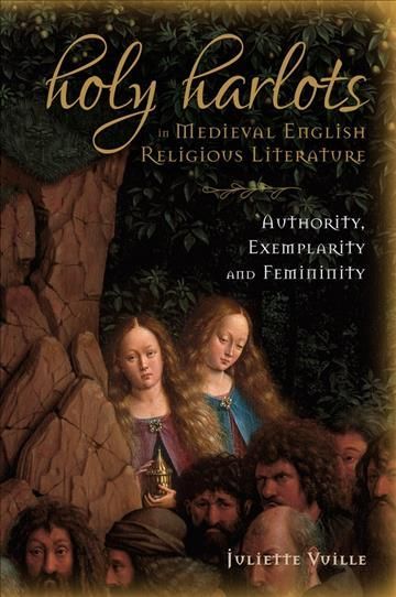 Holy Harlots in Medieval English Religious Literature 9781843845898