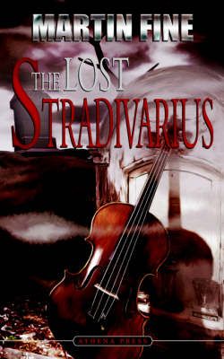 The Lost Stradivarius By Martin Fine 9781844017874 (Paperback)