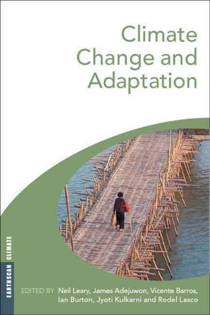 Climate Change and Adaptation By Neil Leary 9781844074709 (Hardback)