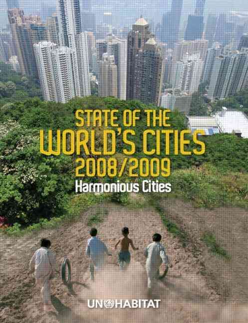State of the World's Cities 2008/9 By Un-Habitat 9781844076963