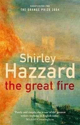 The Great Fire By Shirley Hazzard 9781844080571 (Paperback)