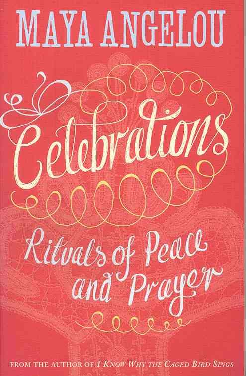 Celebrations By Maya Angelou 9781844086153 (Paperback)