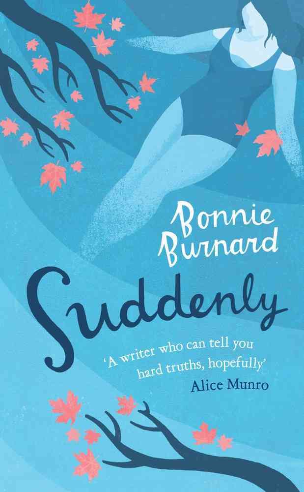 Suddenly By Bonnie Burnard 9781844086405 (Paperback)