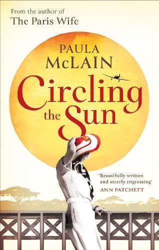 Circling the Sun By Paula McLain 9781844088300 (Paperback)