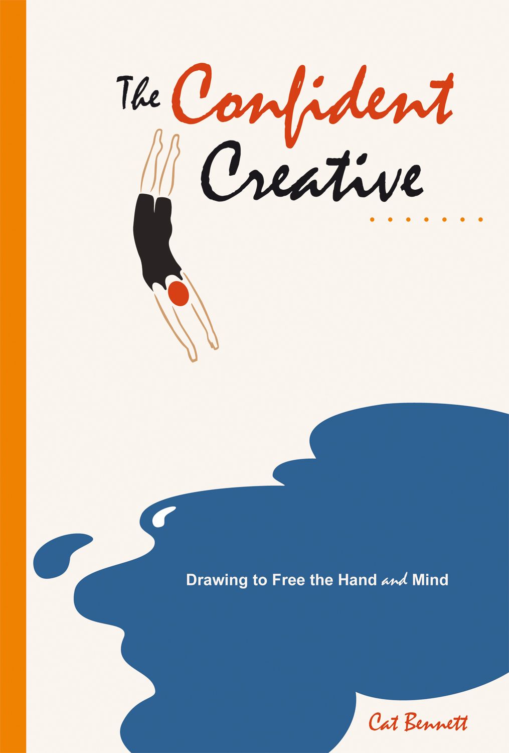 The Confident Creative By Cat Bennett 9781844091850 (Paperback)