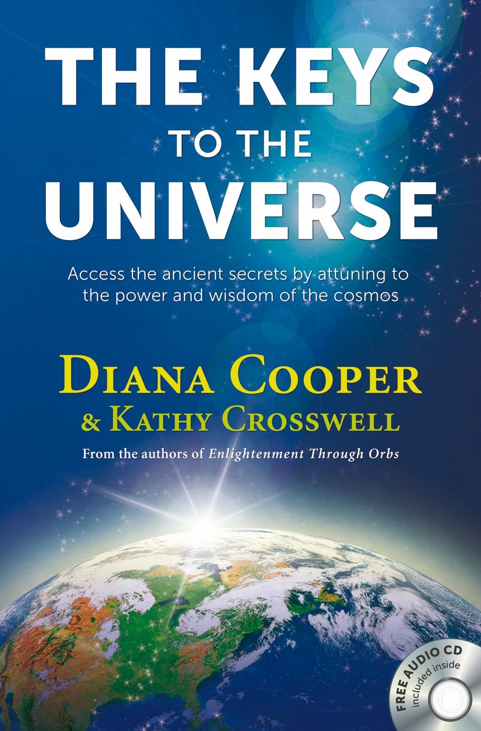 The Keys to the Universe By Diana Cooper 9781844095001