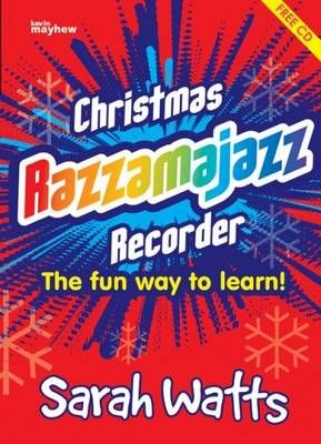 Christmas Razzamajazz Recorder By Sarah Watts 9781844170982 (Book)