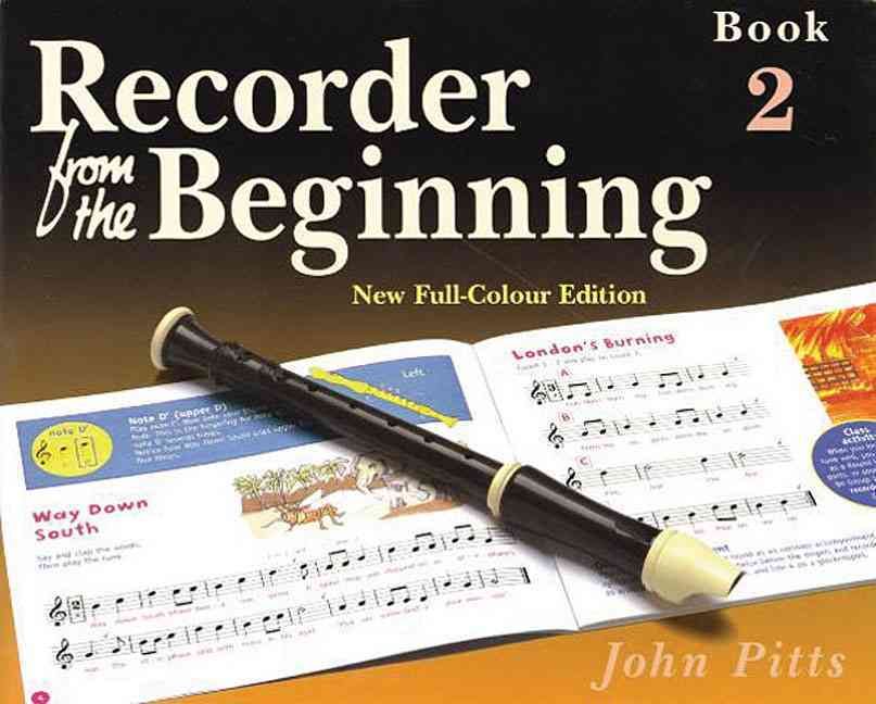Recorder from the Beginning - Book 2 By Professor John Pitts