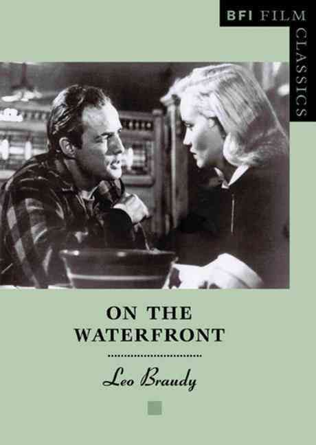 On the Waterfront By Leo Braudy 9781844570720 (Paperback)