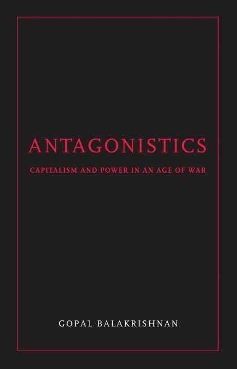 Antagonistics By Gopal Balakrishnan 9781844672691 (Paperback)