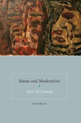 Islams and Modernities By Aziz Azmah 9781844673858 (Paperback)
