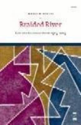 Braided River By Hollo, Anselm 9781844711093 (Paperback)