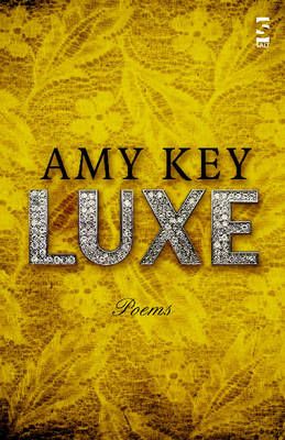 Luxe By Key, Amy 9781844719716 (Paperback)