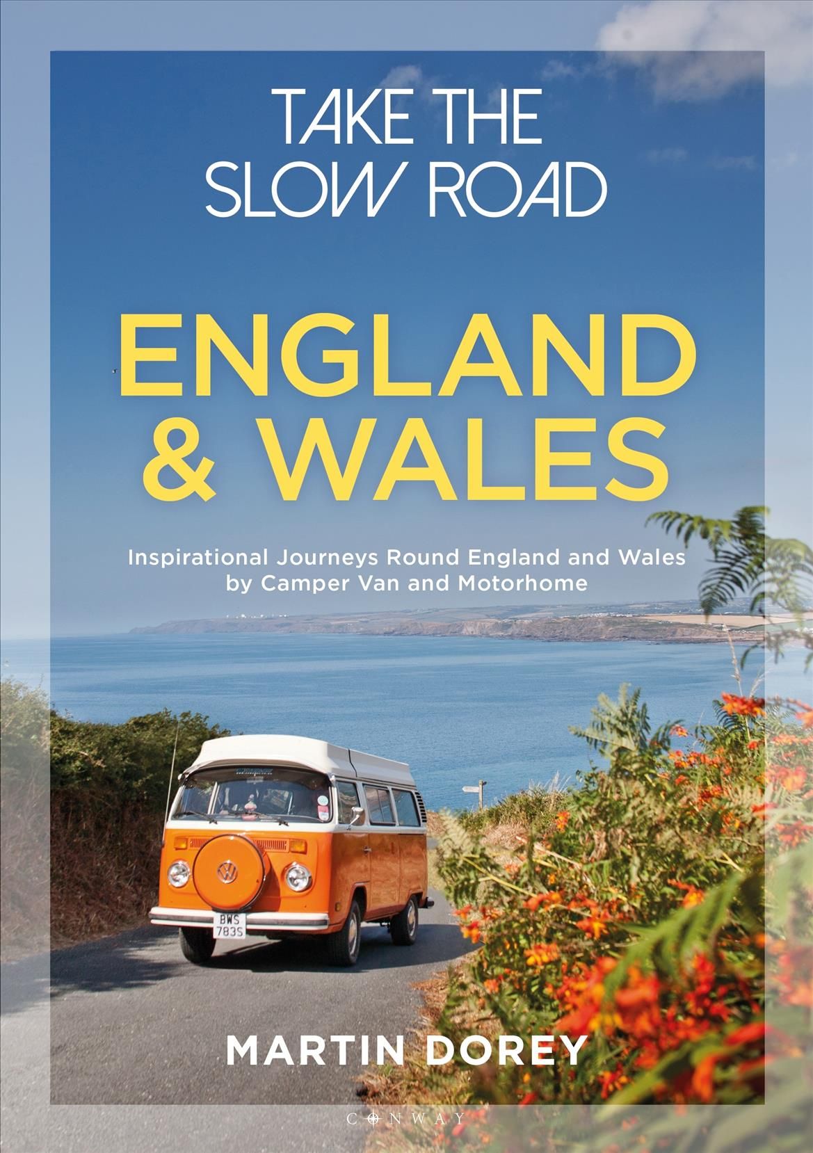 Take the Slow Road By Martin Dorey 9781844865352 (Paperback)