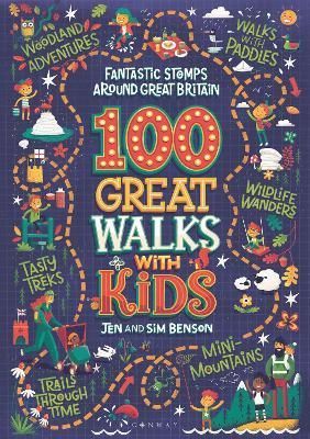 100 Great Walks With Kids By Jen Benson, Sim Benson 9781844865758