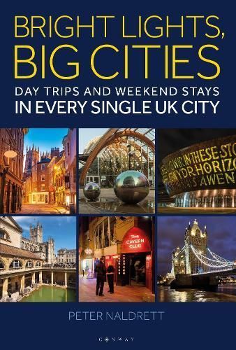 Bright Lights, Big Cities By Peter Naldrett 9781844866632 (Paperback)