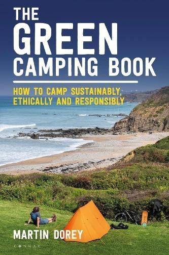 The Green Camping Book By Martin Dorey 9781844866793 (Paperback)