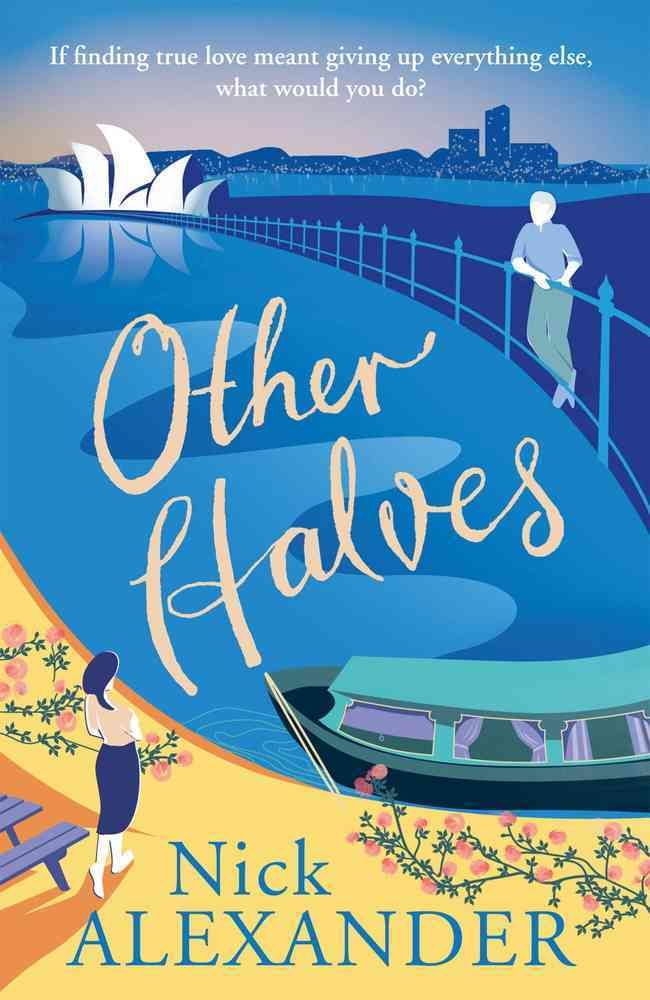 Other Halves By Nick Alexander 9781845027643 (Paperback)