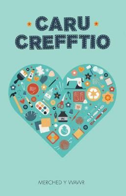 Caru Crefftio By Gwalch 9781845278403 (Paperback)