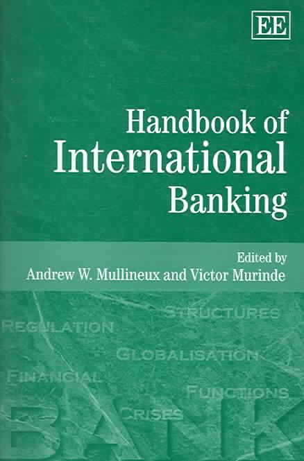 Handbook of International Banking By Andrew W. Mullineux 9781845422233
