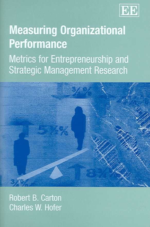 Measuring Organizational Performance By Robert B. Carton 9781845426200