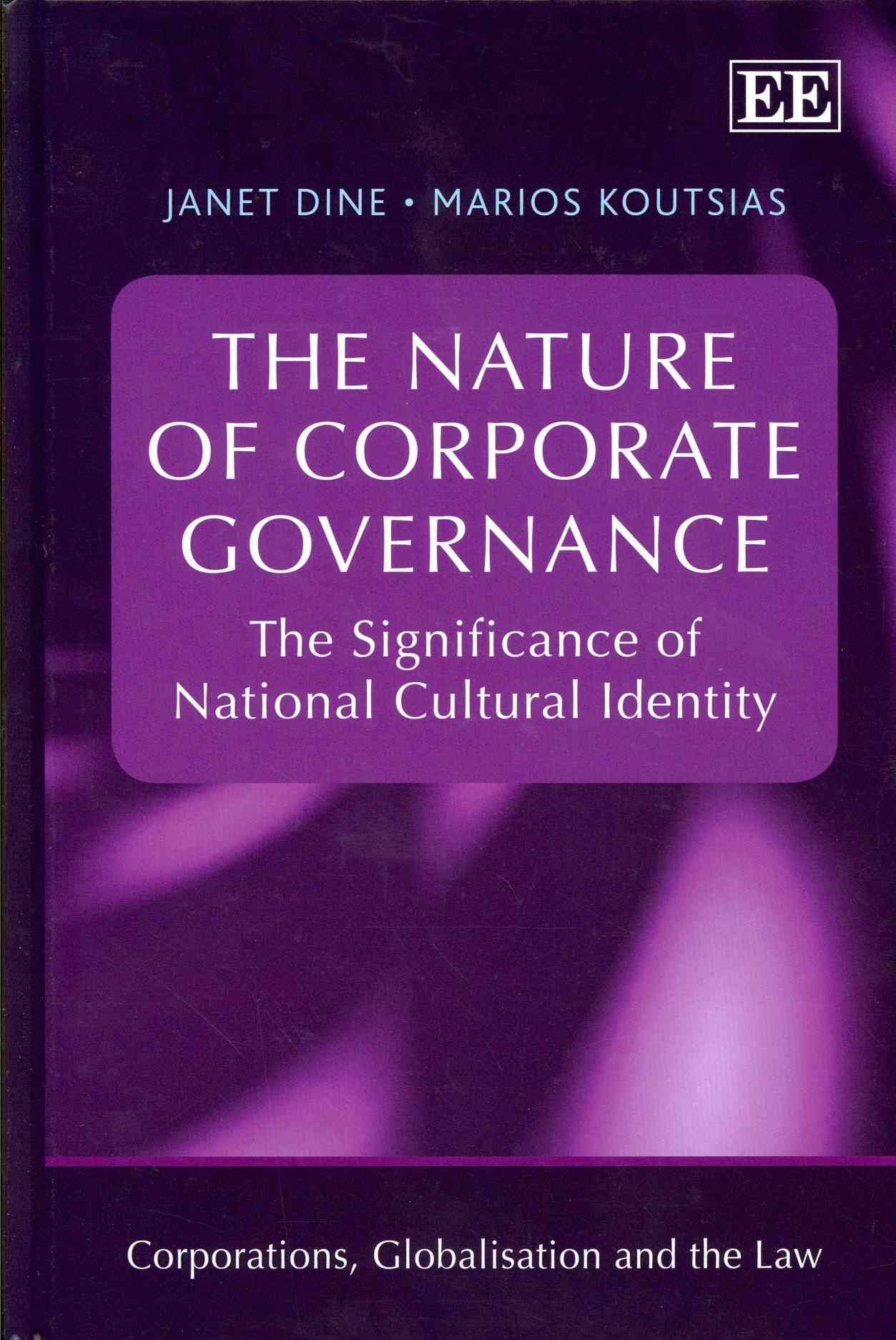 The Nature of Corporate Governance By Janet Dine 9781845427009