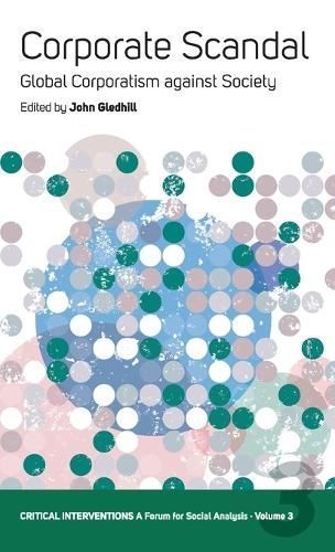 Corporate Scandal By John Gledhill 9781845450021 (Paperback)