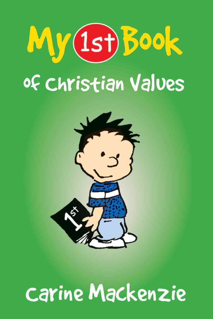 My First Book of Christian Values By Carine MacKenzie 9781845502621