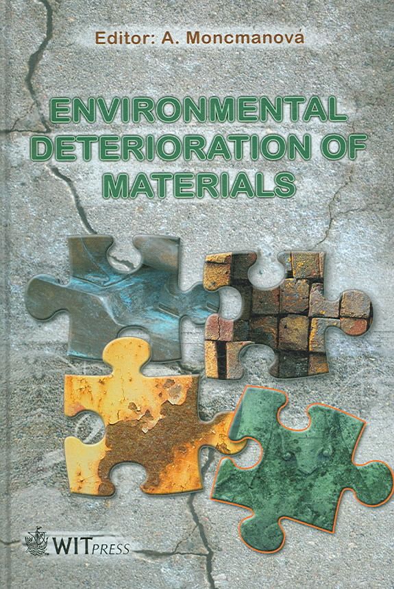 Environmental Deterioration of Materials By A. Moncmanova (Hardback)