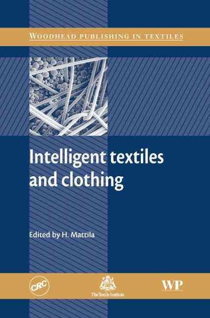 Intelligent Textiles and Clothing By H Mattila 9781845690052