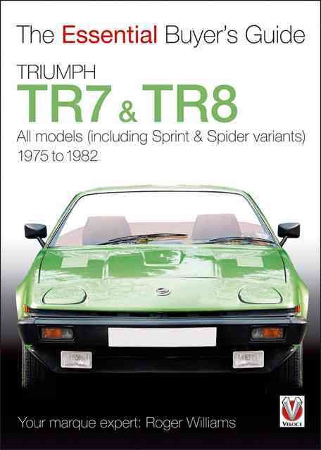 Triumph Tr7 & Tr8 By Roger Williams 9781845843168 (Paperback)