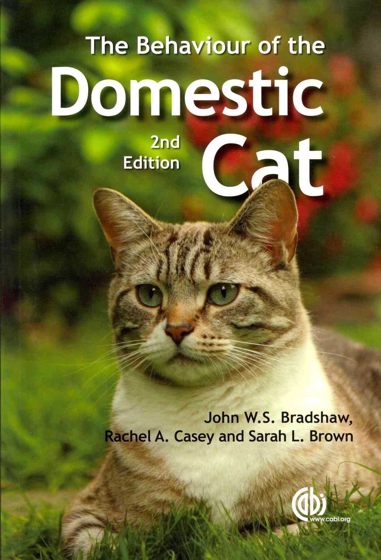 The Behaviour of the Domestic Cat 9781845939922 (Paperback)
