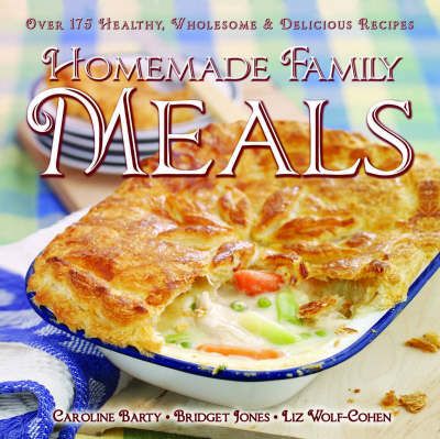 Homemade Family Meals 9781846010958 (Hardback)